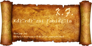 Körözsi Fabióla névjegykártya